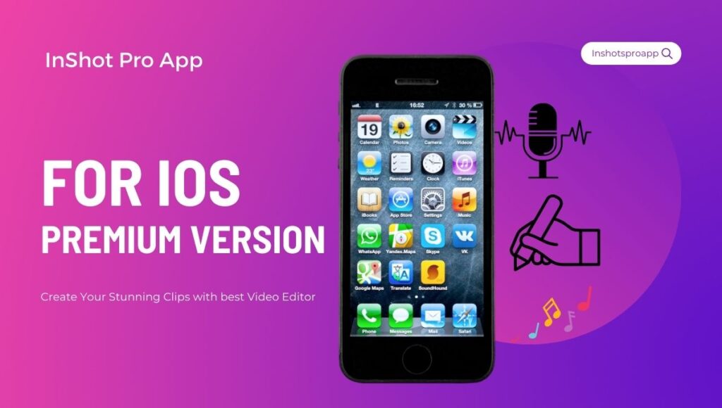 Download the InShot Pro for IOS.